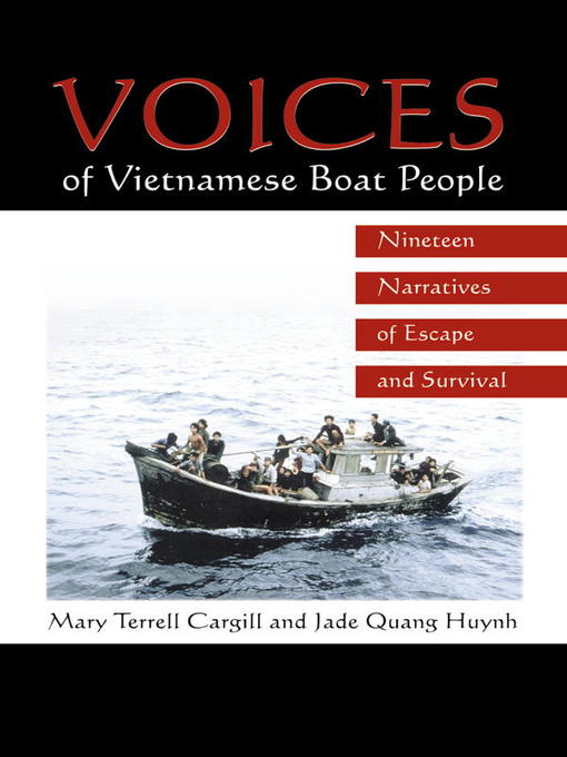 Title details for Voices of Vietnamese Boat People by Mary Terrell Cargill - Available
